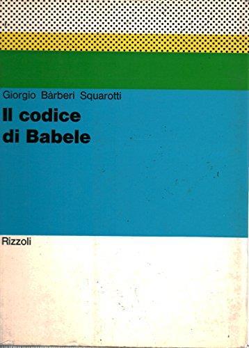 Il codice di Babele - Giorgio Bàrberi Squarotti - copertina