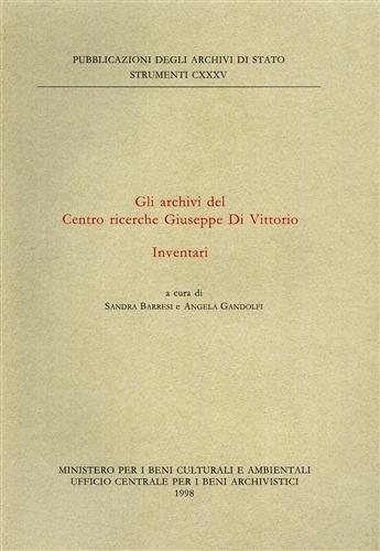 Gli Archivi del Centro Ricerche Giuseppe di Vittorio. Inventari - copertina