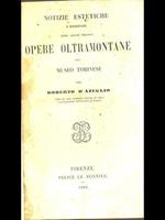 Notizie Estetiche E Biografiche Sopra Alcune Precipue Opere Oltramontane Del Museo Torinese