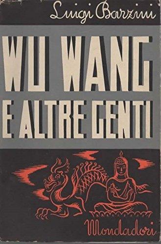 Wu-Wang ed altre genti - Luigi Barzini - copertina