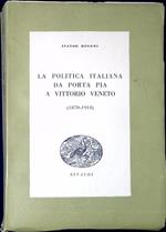 La Politica Italiana Da Porta Pia A Vittorio Veneto. 1870-1918: 