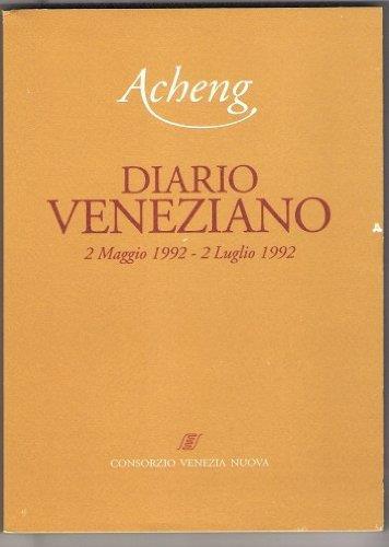 Diario Veneziano 2 Maggio-2luglio 1992 - Acheng - copertina