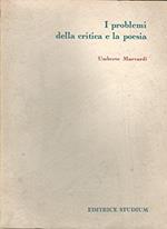 I Problemi Della Critica E La Poesia. Teoria E Metodo