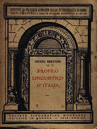 Profilo Linguistico D'Italia - Giulio Bertoni - copertina