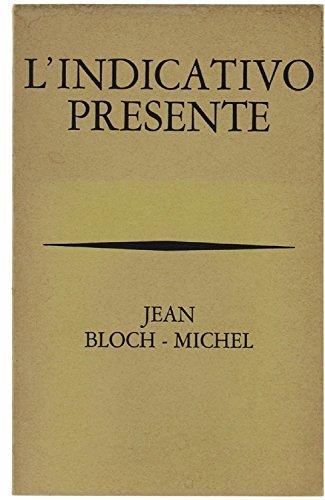 L' Indicativo Presente - Jean Bloch-Michel - copertina
