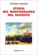 Storia del Mediterraneo nel Seicento