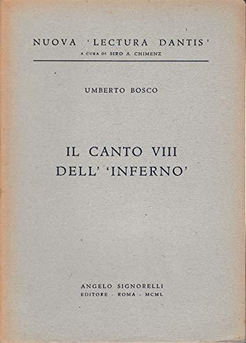 Il Canto Viii Dell'inferno - Umberto Bosco - copertina