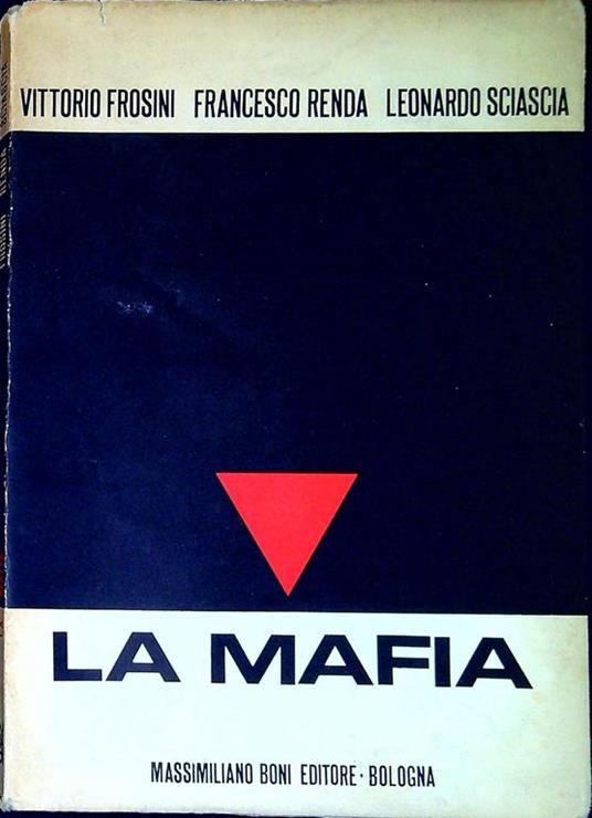 La Mafia. Quattro Studi - Vittorio Frosini - copertina