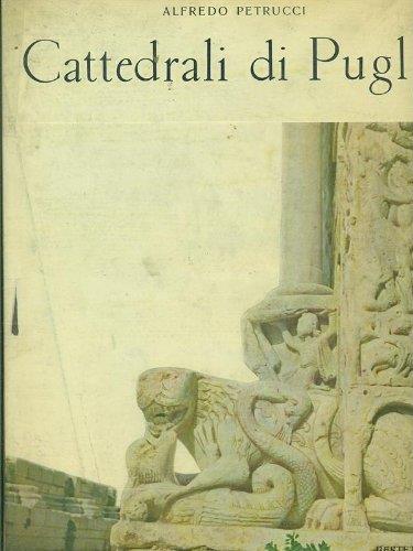 Cattedrali di Puglia - Alfredo Petrucci - copertina