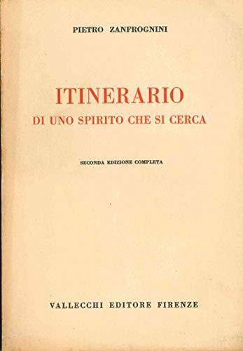 Itinerario Di Uno Spirito Che Si Cerca (1912-1919 - Pietro Zanfrognini - copertina
