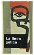 La linea gotica. Taccuino 1948-1958