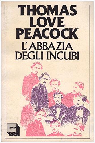 L' Abbazia degli incubi - Thomas Love Peacock - copertina