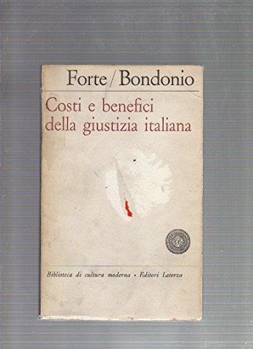 Costi E Benefici Della Giustizia Italiana - Vincenzo Forte - copertina