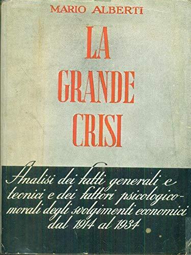La grande crisi - Mario Alberti - copertina