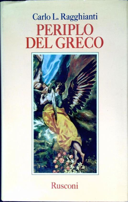 Periplo del Greco - Carlo Ludovico Ragghianti - copertina