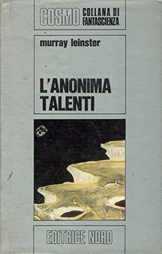 L' Anonima talenti - Murray Leinster - copertina