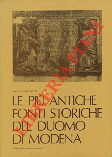 Le piu antiche fonti storiche del Duomo di Modena - Pietro Galavotti - copertina