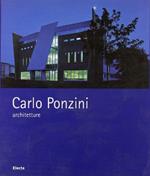 Carlo Ponzini, architetture 1995-2004. Ediz. italiana e inglese