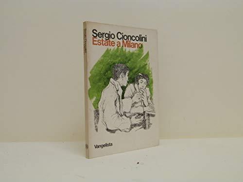 Estate a Milano - Sergio Cioncolini - copertina