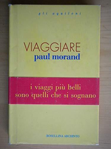 Viaggiare - Paul Morand - copertina