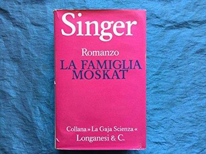 La famiglia Moskat - Isaac Bashevis Singer - copertina