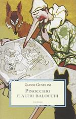 Pinocchio e altri balocchi. Dialoghi con un burattino e meditazioni trascendenti sui giocattoli