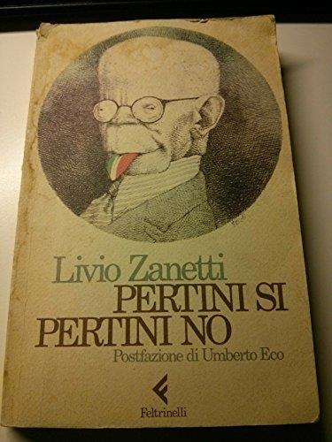 Pertini sì Pertini no - Livio Zanetti - copertina