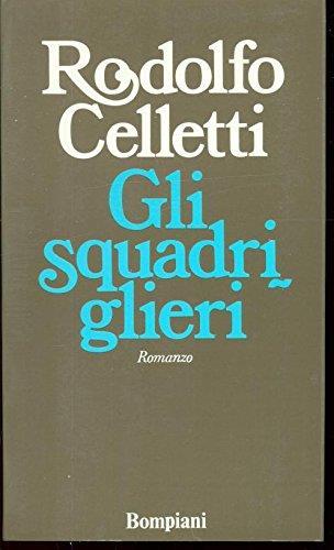 Gli squadriglieri - Rodolfo Celletti - copertina