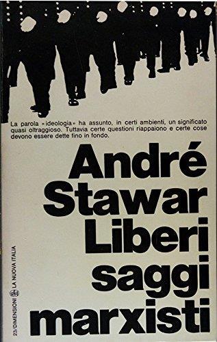 Liberi saggi marxisti - André Stawart - copertina