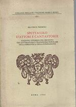 Spettacolo d'attori e cantastorie . Edizioni viterbesi del Seicento tra letteratura e tradizione popolare nella biblioteca della Fondazione