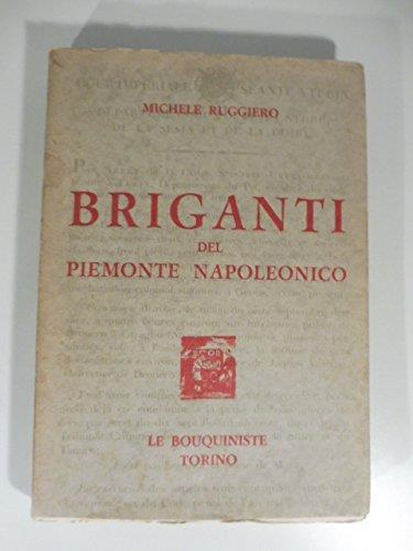 Briganti Del Piemonte Napoleonico - Michele Ruggiero - copertina