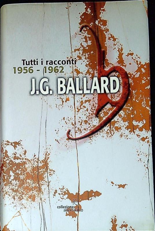 Tutti i racconti (1956-1962) - copertina