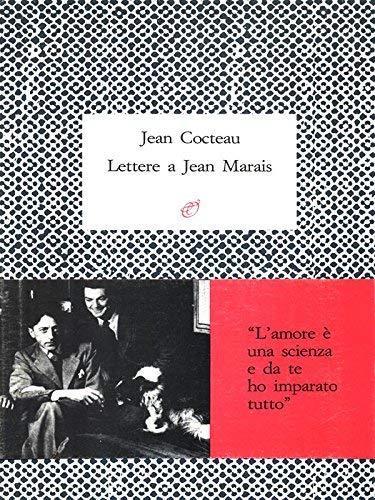 Lettere a Jean Marais - Jean Cocteau - copertina