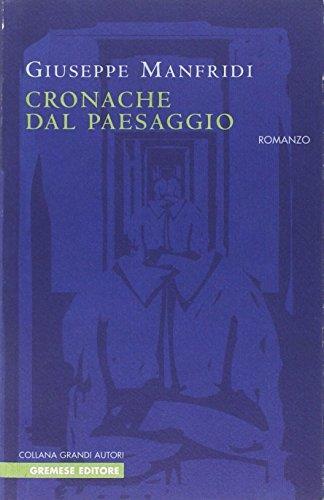 Cronache dal paesaggio - Giuseppe Manfridi - copertina