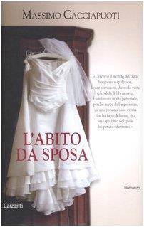 L' abito da sposa - Massimo Cacciapuoti - copertina