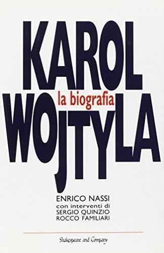 Karol Wojtyla, la biografia - Enrico Nassi - copertina