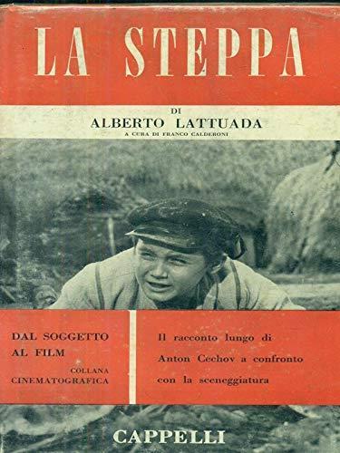 La steppa - Alberto Lattuada - copertina