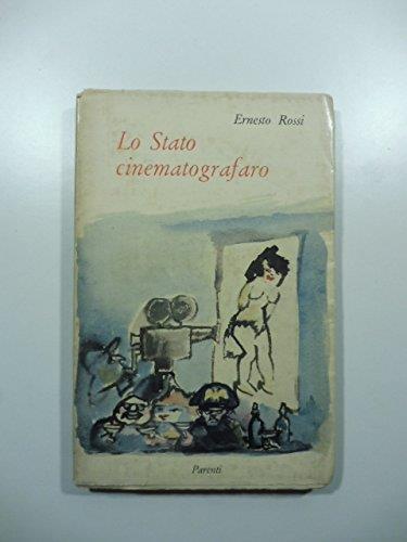 Lo stato cinematografaro - Ernesto Rossi - copertina