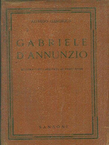 Gabriele d'Annunzio - Alfredo Gargiulo - copertina