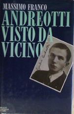 Andreotti visto da vicino