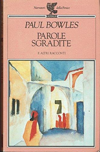 Parole sgradite - Paul Bowles - copertina