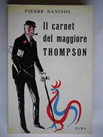 Il carnet del maggiore Thompson. La scoperta della Francia e dei francesi