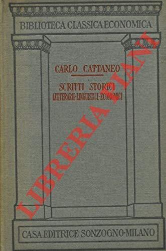 Scritti storici, letterari, linguistici, economici - Carlo Cattaneo - copertina