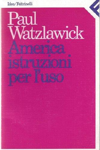 America, istruzioni per l'uso - Paul Watzlawick - copertina