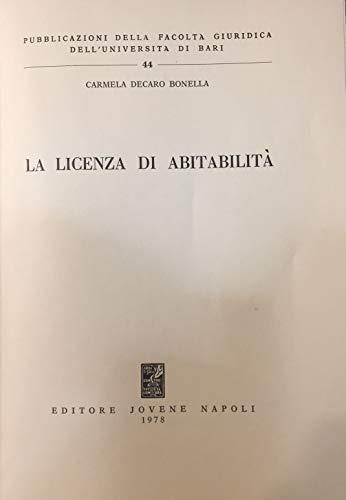 La licenza di abitabilità di: Decaro, Carmela - copertina