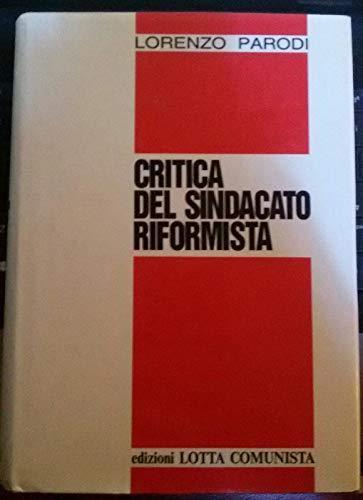 Critica del sindacato riformista - Parodi - copertina