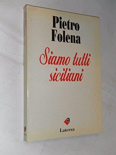 Siamo tutti siciliani - Pietro Folena - copertina