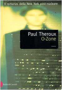 O-Zone - Paul Theroux - copertina