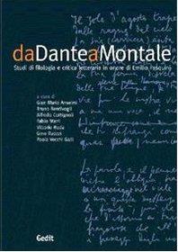 Da Dante a Montale. Studi di critica letteraria in onore di Emilio Pasquini - Emilio Pasquini - copertina
