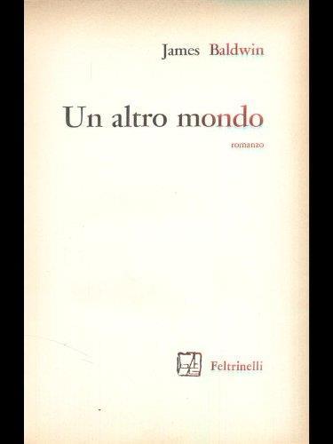 Un altro mondo - James Baldwin - copertina